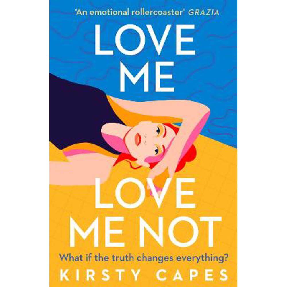 Love Me, Love Me Not: The powerful novel from the Women's Prize longlisted author of Careless (Paperback) - Kirsty Capes